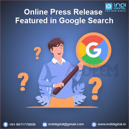 Know why you need online Press Release Featured in Google Search
